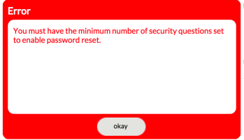 Error message indicating the minimum number of Security Questions is required to enable User Managed Password Reset