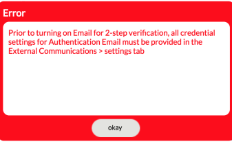 Error message indicating Email or SMS external communication settings aren't configured